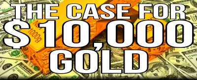 Θα φτάσει (;) η τιμή του χρυσού στα 10.000 δολάρια η ουγγιά